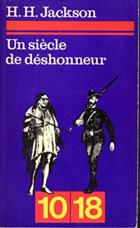 Couverture du produit · Un siècle de déshonneur