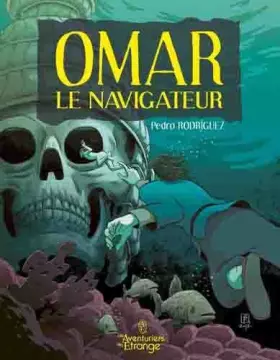 Couverture du produit · Omar le Navigateur