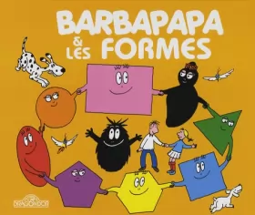 Couverture du produit · Barbapapa et les formes