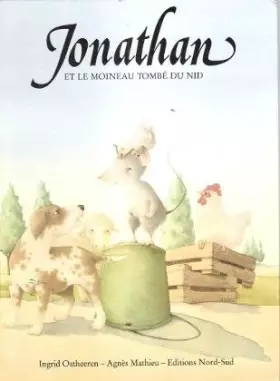 Couverture du produit · Jonathan et le moineau tombe du nid 022897