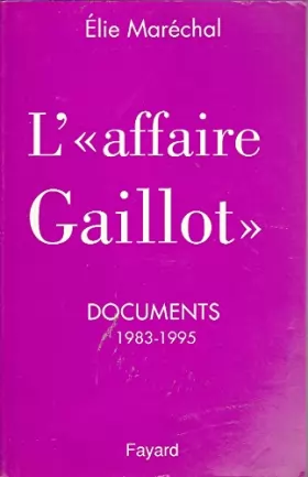 Couverture du produit · L'affaire Gaillot
