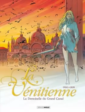 Couverture du produit · La Vénitienne - vol. 02/2: La demoiselle du grand canal