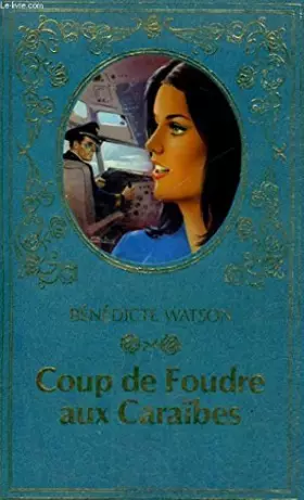 Couverture du produit · Coup de foudre aux caraibes