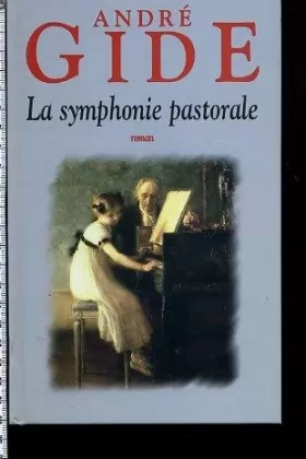 Couverture du produit · La symphonie pastorale. roman.