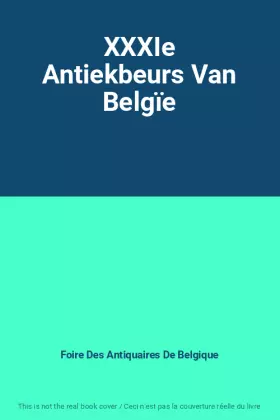 Couverture du produit · XXXIe Antiekbeurs Van Belgïe