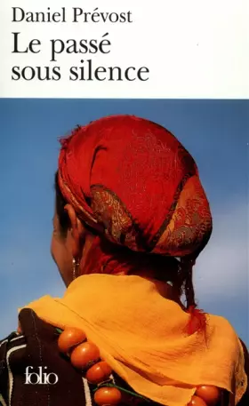 Couverture du produit · Le passé sous silence