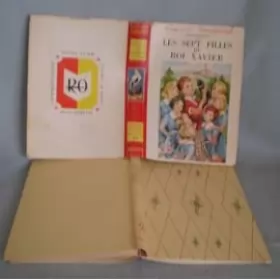 Couverture du produit · Les sept filles du Roi Xavier. Muri&x160le. Illustrations de Marcel Bloch. Editions G.P. Biblioth&x160que Rouge et Or. 1953. (l