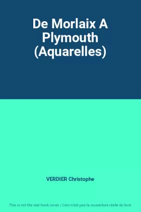 Couverture du produit · De Morlaix A Plymouth (Aquarelles)
