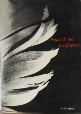 Couverture du produit · Points de vue et références.XVIIIe  siècle