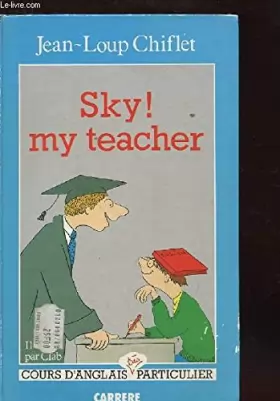 Couverture du produit · Sky my teacher
