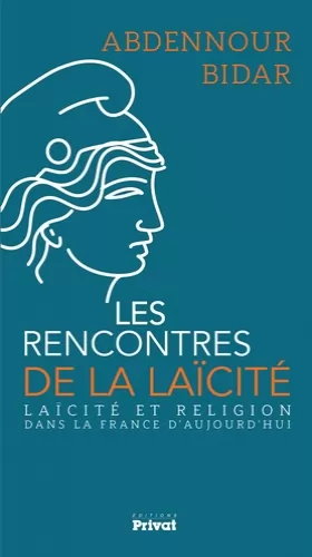 Couverture du produit · Laïcité et religion dans la France d'aujourd'hui