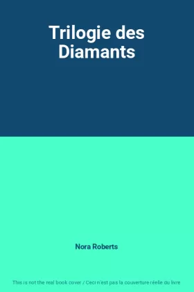 Couverture du produit · Trilogie des Diamants