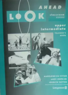 Couverture du produit · Look Ahead Upper Intermediate Teacher's Book