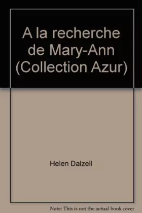 Couverture du produit · A la recherche de Mary-Ann (Collection Azur)
