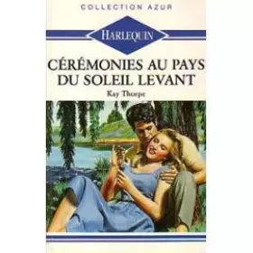 Couverture du produit · cérémonies au pays du soleil levant