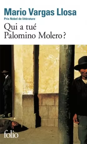 Couverture du produit · Qui a tué Palomino Molero ?