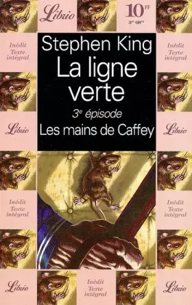 Couverture du produit · La Ligne verte, tome 3 : Les Mains de Caffey