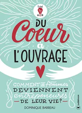 Couverture du produit · Du cœur à l'ouvrage