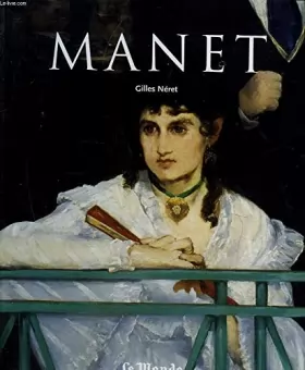 Couverture du produit · Edouard Manet, 1832-1883
