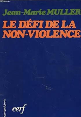 Couverture du produit · Le Défi de la non-violence