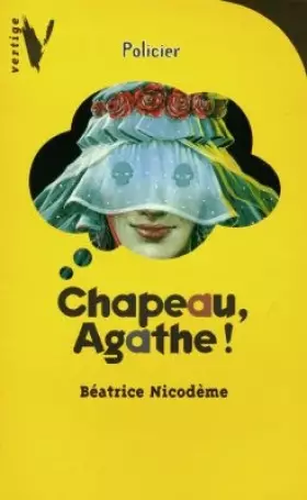 Couverture du produit · Chapeau, Agathe !