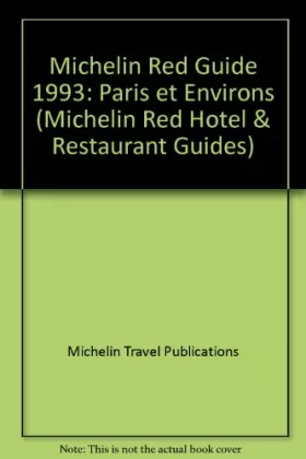 Couverture du produit · Michelin Red Guide: Paris Et Environs (Michelin Red Hotel & Restaurant Guides)