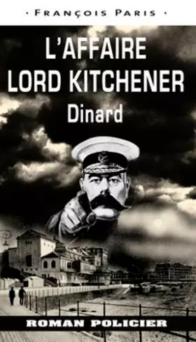 Couverture du produit · Affaire Lord Kitchener - Dinard