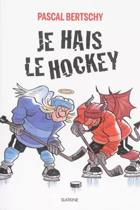Couverture du produit · Je hais le hockey