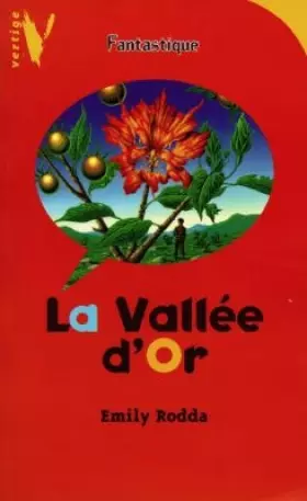 Couverture du produit · La vallée d'or