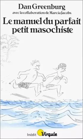 Couverture du produit · Le manuel du parfait petit masochiste