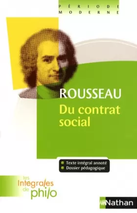 Couverture du produit · Intégrales de Philo - ROUSSEAU, Du Contrat Social (Livres I à IV)