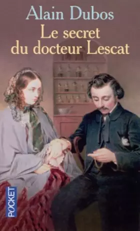 Couverture du produit · Le secret du docteur Lescat