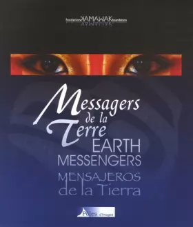 Couverture du produit · Messagers de la Terre : Edition français-anglais-espagnol
