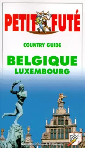 Couverture du produit · Belgique luxembourg 1999, le petit fute (edition 4)