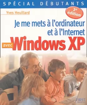 Couverture du produit · Je me mets à l'ordinateur avec Windows XP