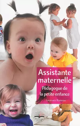 Couverture du produit · Assistante maternelle: Pédagogue de la petite enfance
