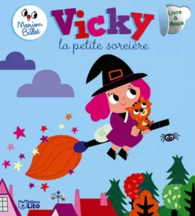 Couverture du produit · Mes p'tits flaps : Vicky, la petite sorcière - Dès 10 mois