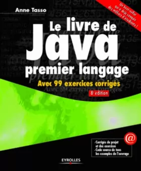 Couverture du produit · Le livre de Java premier langage. Avec 99 exercices corrigés.
