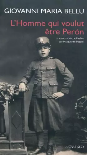 Couverture du produit · L'Homme qui voulut être Peròn