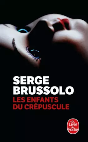 Couverture du produit · Les Enfants du crépuscule