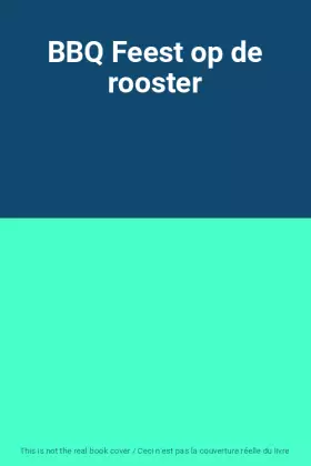 Couverture du produit · BBQ Feest op de rooster