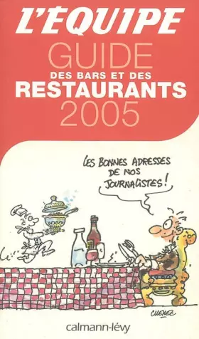 Couverture du produit · L'Equipe : Guide des bars et des raestaurants 2005