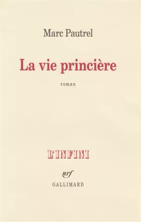 Couverture du produit · La vie princière