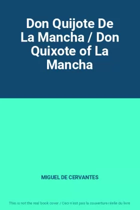 Couverture du produit · Don Quijote De La Mancha / Don Quixote of La Mancha