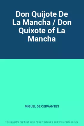 Couverture du produit · Don Quijote De La Mancha / Don Quixote of La Mancha