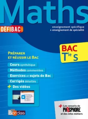 Couverture du produit · DéfiBac Terminale S Maths Cours-Méthodes-Exercices