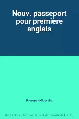 Couverture du produit · Nouv. passeport pour première anglais