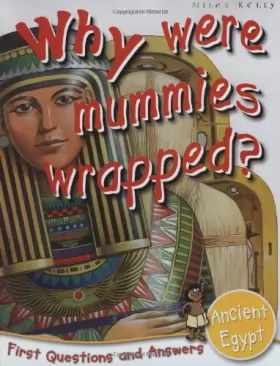 Couverture du produit · Ancient Egypt: Why Were Mummies Wrapped?