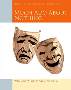 Couverture du produit · Oxford School Shakespeare: Much Ado About Nothing