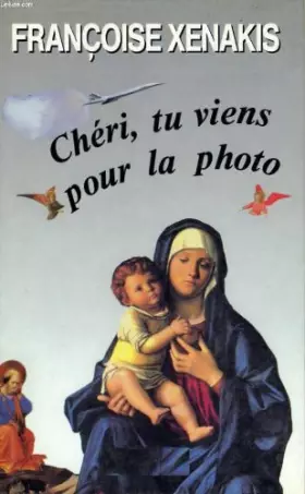 Couverture du produit · cheri, tu viens pour la photo